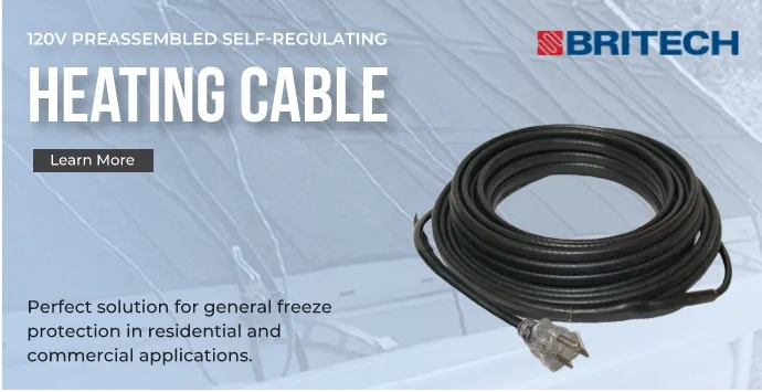 Britech, 120 Volt previous assembled self-regulating heating cable. Perfect solution for general freezing protection in residential and commercial applications. Learn more