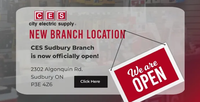 City electric supply new branch location CES Sudbury branch is now officially open! 2302 Algonquin Rd. Sudbury, ON P3E 4Z6.