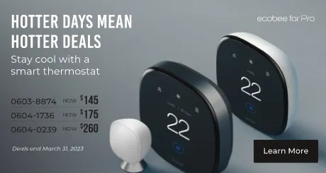 Ecobee for pro. Hotter days mean hotter deals. Stay cool with smart thermostat. Deal ends March 31st 2023