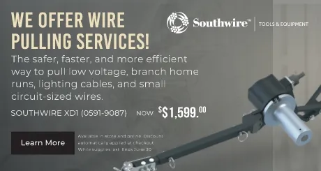 Southwire: The safer, faster and more efficient way to pull low voltage, branch home runs, lighting cables and small circuit-sized wires. Now $1,599.00