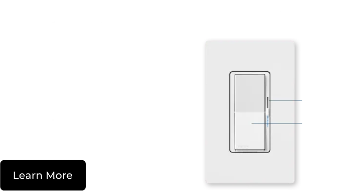 Lutron's most popular dimmer is now smart. Introducing the diva smart dimmer. Learn more